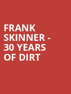 Frank Skinner - 30 Years of Dirt at Gielgud Theatre